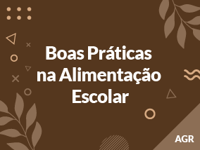 Boas práticas na alimentação escolar