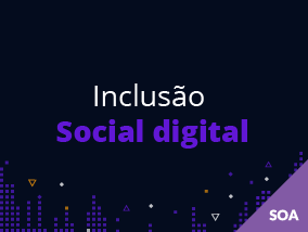 Inclusão Social Digital